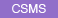 CSMS